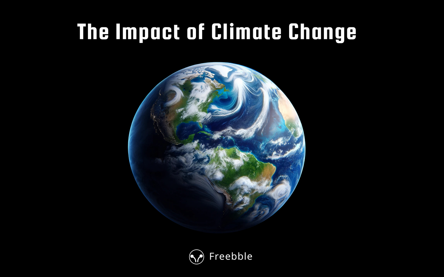 Climate Change Unveiled: Navigating Our Future